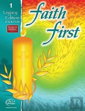 Faith First Legacy Edition Parish Student Book
