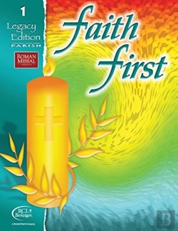 Bertrand.pt - Faith First Legacy Edition Parish Student Book