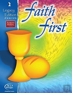 Bertrand.pt - Faith First Legacy Edition Parish Student Book