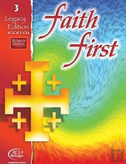 Bertrand.pt - Faith First Legacy Edition Parish Student Book
