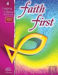 Faith First Legacy Edition Parish Student Book