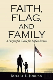 Faith, Flag, And Family: A Purposeful Gu