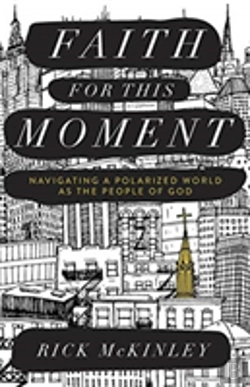 Bertrand.pt - Faith For This Moment Â€“ Navigating A Polarized World As The People Of God