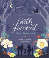Faith Forward Family Devotional