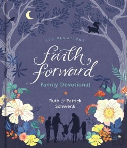 Bertrand.pt - Faith Forward Family Devotional