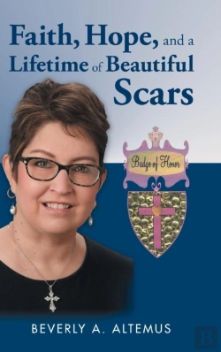 Bertrand.pt - Faith, Hope, And A Lifetime Of Beautiful Scars