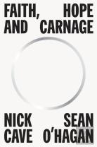 Faith, Hope And Carnage