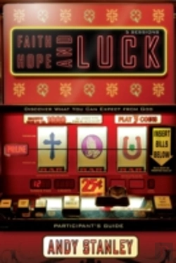 Bertrand.pt - Faith, Hope, And Luck Bible Study Participant'S Guide
