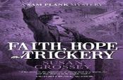 Faith, Hope And Trickery