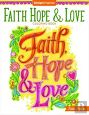 Faith, Hope & Love Coloring Book