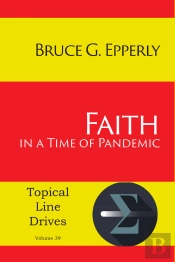 Faith In A Time Of Pandemic