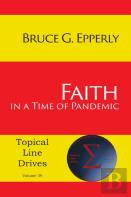 Faith In A Time Of Pandemic