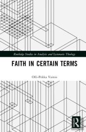 Faith In Certain Terms