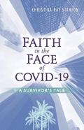 Faith In The Face Of Covid-19