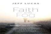 Faith In The Fog