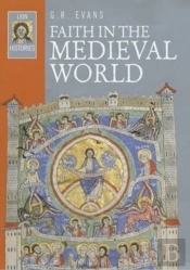 Faith In The Medieval World