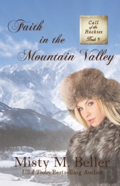 Faith In The Mountain Valley