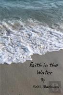 Faith In The Water