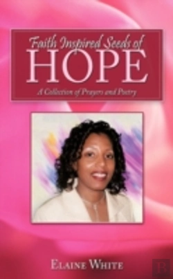 Bertrand.pt - Faith Inspired Seeds Of Hope: A Collecti