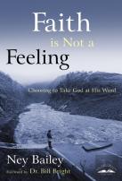 Faith Is Not A Feeling