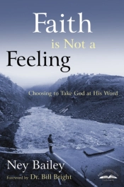Faith Is Not A Feeling