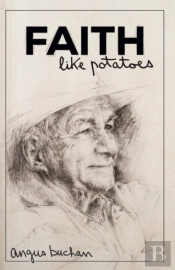 Faith Like Potatoes