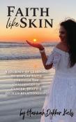 Faith Like Skin
