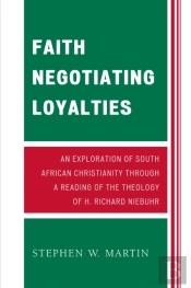 Faith Negotiating Loyalties