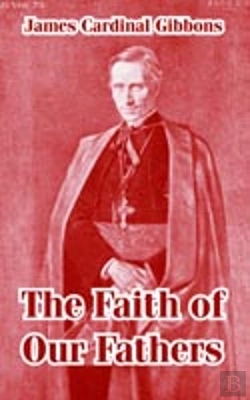 Bertrand.pt - Faith Of Our Fathers