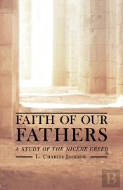 Faith Of Our Fathers