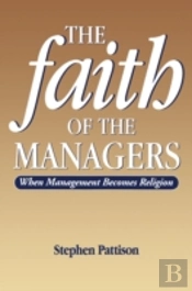 Faith Of The Managers