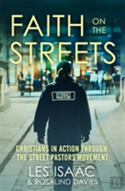 Bertrand.pt - Faith On The Streets: Christians In Action Through The Street Pastors Movement