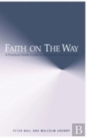Faith On The Way