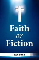 Faith Or Fiction