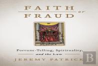 Faith Or Fraud