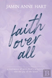 Faith Over All