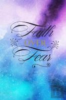 Faith Over Fear