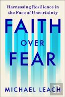 Faith Over Fear