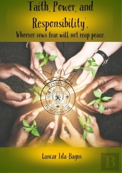 Faith, Power, And Responsibility