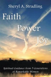 Faith, Power, Joy