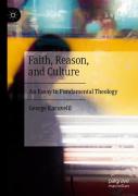 Faith, Reason, And Culture