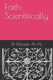 Faith; Scientifically