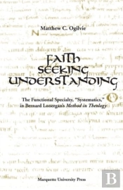Faith Seeking Understanding