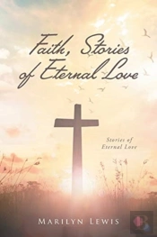 Faith, Stories Of Eternal Love