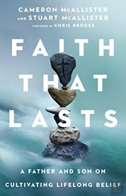 Bertrand.pt - Faith That Lasts Â€“ A Father And Son On Cultivating Lifelong Belief