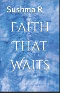 Faith That Waits