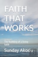 Faith That Works