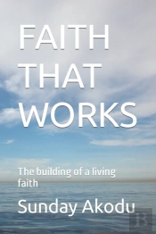 Faith That Works