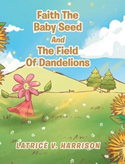 Bertrand.pt - Faith The Baby Seed And The Field Of Dandelions