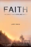 Faith - The Christian'S Hope And Shield
